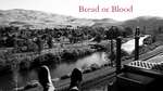 Bread or Blood Poster